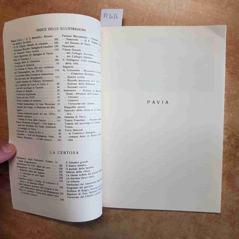 RENATO SORIGA - PAVIA E LA CERTOSA GUIDA STORICO ARTISTICA anastatica SELECTA