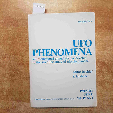 UFO PHENOMENA AN INTERNATIONAL ANNUAL REVIEW DEVOTED TO SCIENTIFIC STUDY 1980