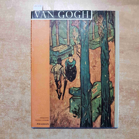 W. UHDE - VINCENT VAN GOGH 1963 PHAIDON CON 50 TAVOLE A COLORI