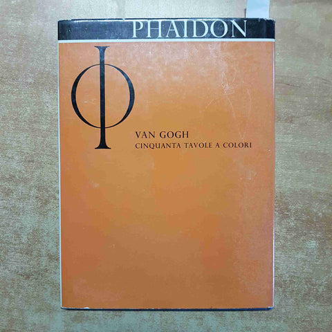 W. UHDE - VINCENT VAN GOGH 1963 PHAIDON CON 50 TAVOLE A COLORI