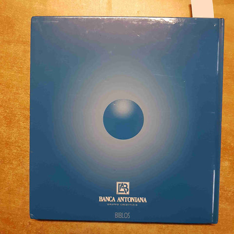 FRANCESCO BERTOLA - IMAGO MUNDI 1995 BIBLOS BANCA ANTONIANA