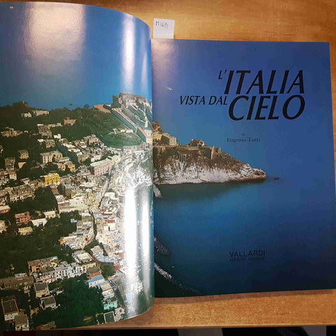 EUGENIO TURRI - L'ITALIA VISTA DAL CIELO 1988 VALLARDI paesaggio citta'