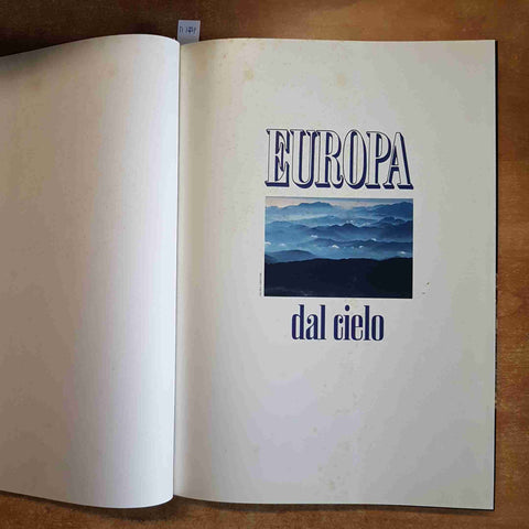 JAN MORRIS - EUROPA DAL CIELO 1992 RIZZOLI