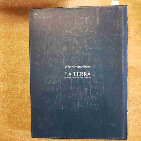 LA TERRA ATLANTE GEOGRAFICO DE AGOSTINI 2008 BANCA POPOLARE DI NOVARA