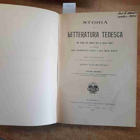 STORIA DELLA LETTERATURA TEDESCA - VOLUME 2 - VOGT, KOCH, CRIVELLI 1915 UTET