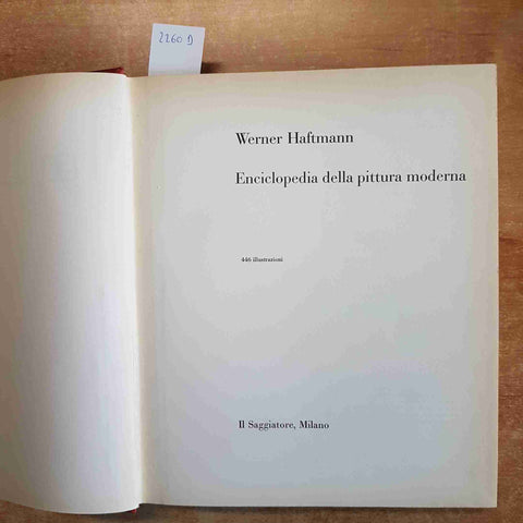 WERNER HAFTMANN ENCICLOPEDIA DELLA PITTURA MODERNA volume 2 - 1960 IL SAGGIATORE