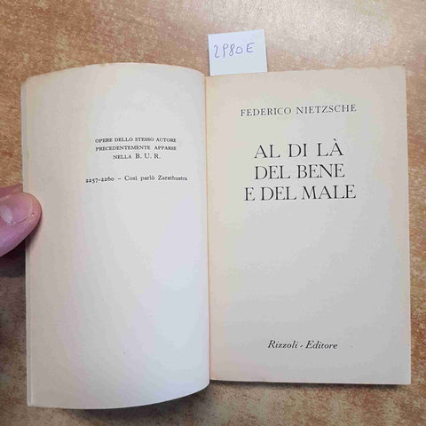 NIETZSCHE - AL DI LA DEL BENE E DEL MALE 1968 BUR RIZZOLI