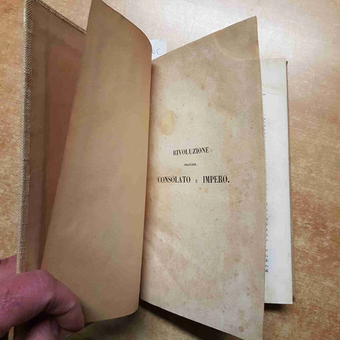THIERS - STORIA DELLA RIVOLUZIONE FRANCESE volume 4° LE MONNIER 1845