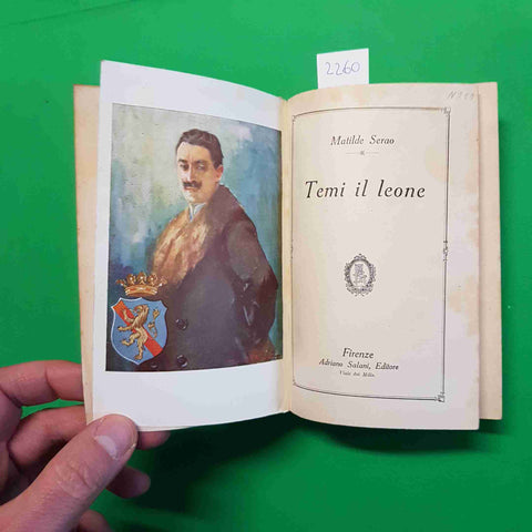 MATILDE SERAO - TEMI IL LEONE 1916 SALANI primo novecento romanzo romantico