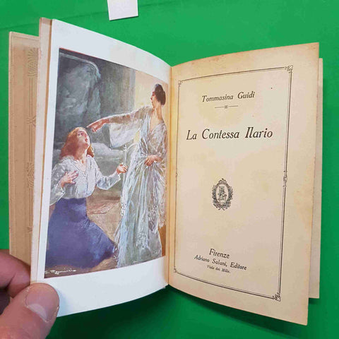TOMMASINA GUIDI LA CONTESSA ILARIO 1915 SALANI primo novecento romanzo romantico