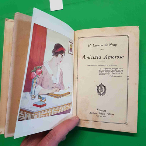 LECOMTE DU NOUY - AMICIZIA AMOROSA 1914 SALANI primo novecento romanzo romantico