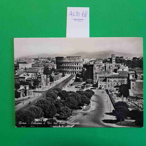 ROMA COLOSSEO E VIA DEI FORI IMPERIALI 1950 CARTOLINA EPOCA VINTAGE POSTCARD