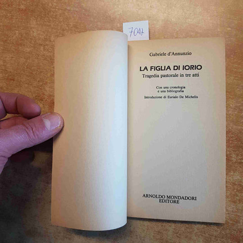 GABRIELE D'ANNUNZIO - LA FIGLIA DI IORIO 1991 OSCAR MONDADORI classici