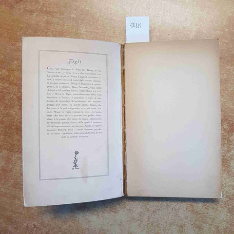 PEARL S. BUCK - FIGLI 1949 I GRANDI NARRATORI D'OGNI PAESE MONDADORI 9°edizione