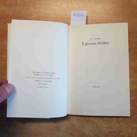 J.D. SALINGER - IL GIOVANE HOLDEN 2004 ARCIPELAGO EINAUDI the catcher in the rye