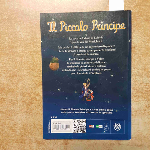 IL PICCOLO PRINCIPE - IL PIANETA DELLA MUSICA 2011 BOMPIANI Fabrice Colin