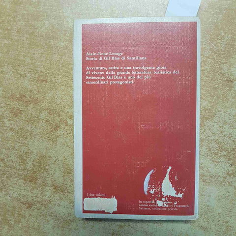 ALAIN LESAGE - STORIA DI GIL BLAS DI SANTILLANA volume 2° GARZANTI 1976