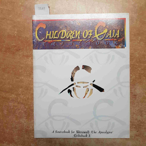 CHILDREN OF GAJA TRIBEBOOK 3 A SOURCEBOOK FOR WEREWOLF. THE APOCALYPSE Greenberg