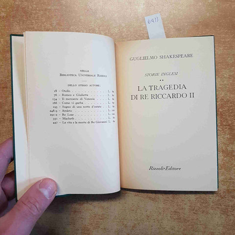 SHAKESPEARE - LA TRAGEDIA DI RE RICCARDO II STORIE INGLESI RIZZOLI BUR classici