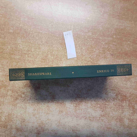 SHAKESPEARE - LA STORIA DI RE ENRICO IV - STORIE INGLESI RIZZOLI BUR