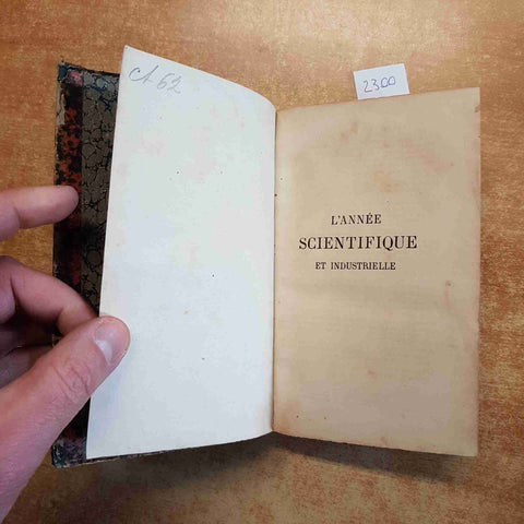 L'ANNEE SCIENTIFIQUE ET INDUSTRIELLE, LOUIS FIGUIER 1865 HACHETTE NEUVIEME ANNE