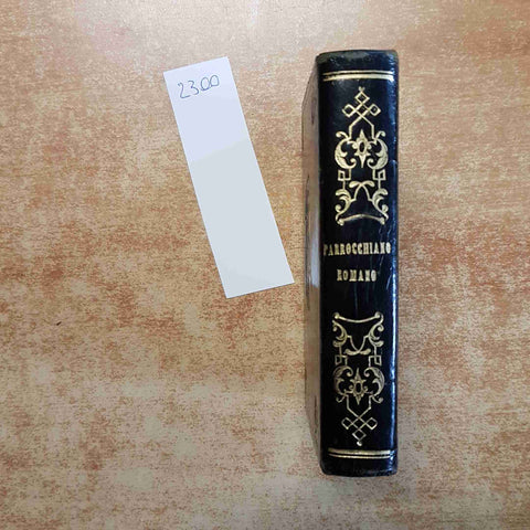 PARROCCHIANO ROMANO CONTENENTE LE PREGHIERE 1864 BELLARDI APPIOTTI