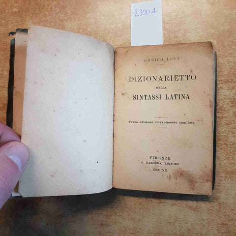 ENRICO LEVI - DIZIONARIETTO DELLA SINTASSI LATINA 1933 BARBERA FIRENZE 3° ediz.