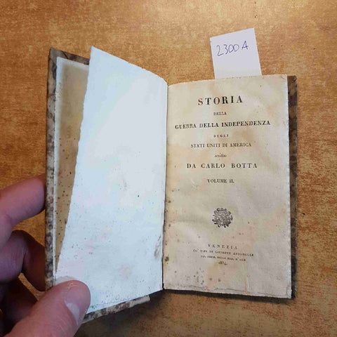 STORIA DELLA GUERRA DELLA INDIPENDENZA DEGLI STATI UNITI AMERICA 1834 BOTTA VOL2