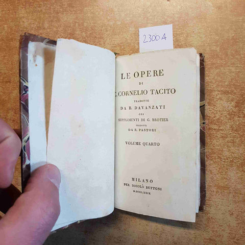 LE OPERE DI CORNELIO TACITO TRADOTTE DA DAVANZATI 1829 NICOLO' BETTONI volume 4