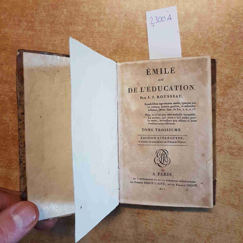 EMILE OU DE L'EDUCATION PAR J.J. ROUSSEAU 1817 DIDOT L'AINE completo in 3 tomi