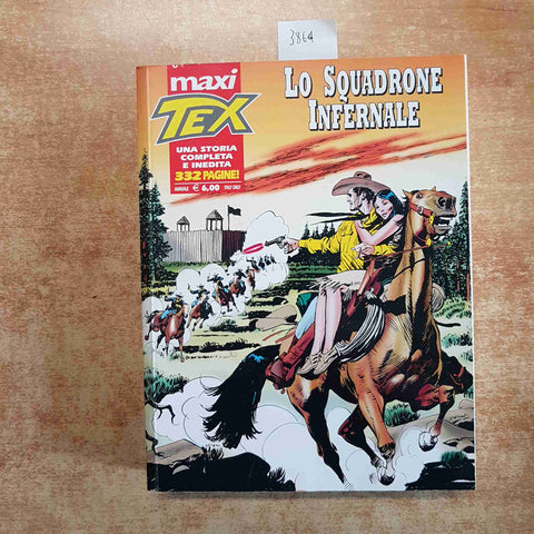 MAXI TEX 12 - LO SQUADRONE INFERNALE SERGIO BONELLI 332 pagine storia completa