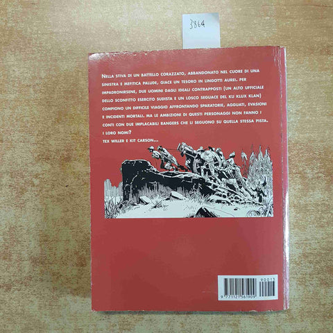 MAXI TEX L'ORO DEL SUD 1999 SERGIO BONELLI 266 pagine storia completa CANZIO