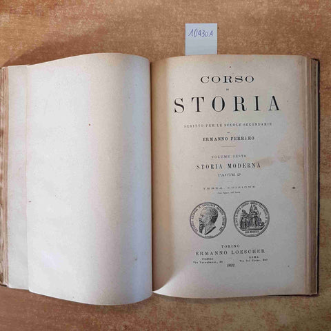 ERMANNO FERRERO CORSO DI STORIA MODERNA vol. 5-6 LOESCHER 1892 SCUOLE SECONDARIE