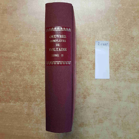 OEUVRES COMPLETES DE VOLTAIRE TOME II DICTIONNAIRE PHILOSOPHIQUE 1827 GARNERY