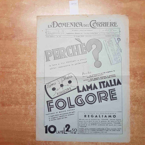 LA DOMENICA DEL CORRIERE 21 GIUGNO 1936 + SUPPLEMENTO Galeazzo Ciano Bersaglieri