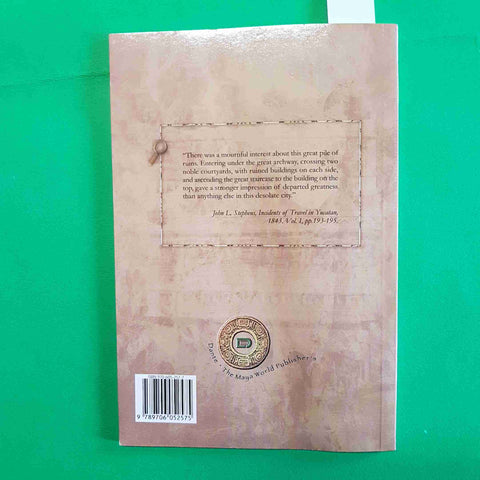 DISCOVERING THE MAYA THE ADVENTURES OF STEPHEN AND CATHERWOOD IN LOST CITIES