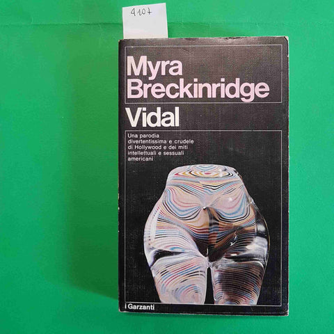 GORE VIDAL - MYRA BRECKINRIDGE 1973 GARZANTI romanzo parodia di hollywood