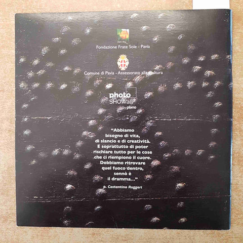 ERA PAVIA NEL CUORE DI FRA COSTANTINO GUGLIELMO CHIOLINI MINO MILANI catalogo