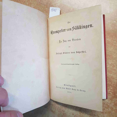 DER TROMPETER VON SAKKINGEN Joseph Viktor von Scheffel 1900 Adolf Bonz