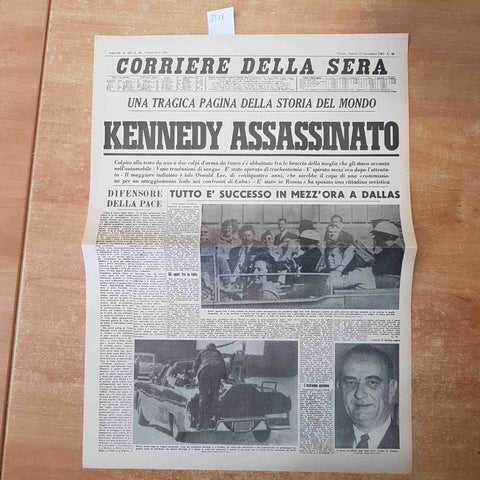 CORRIERE DELLA SERA NOVEMBRE 1963 ANASTATICA PRIMA PAGINA ASSASSINIO J.F KENNEDY