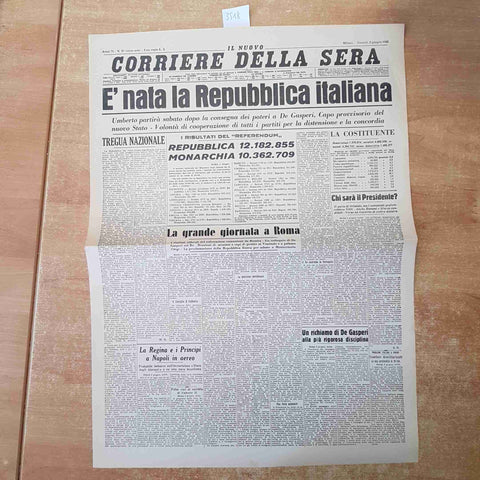 CORRIERE DELLA SERA GIUGNO 1946 ANASTATICA PRIMA PAGINA L'ITALIA E' REPUBBLICA