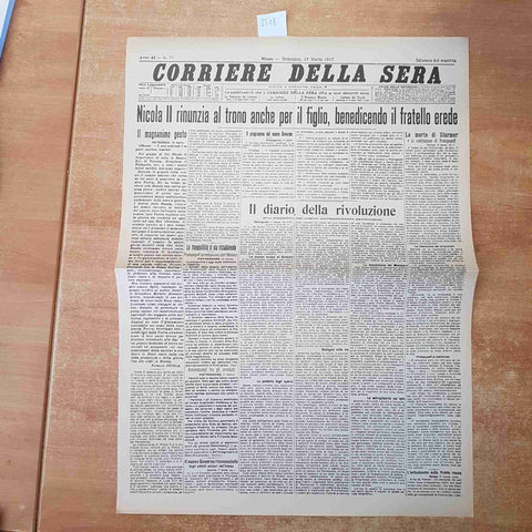 CORRIERE DELLA SERA MARZO 1917 ANASTATICA PRIMA PAGINA ZAR NICOLA II RUSSIA URSS