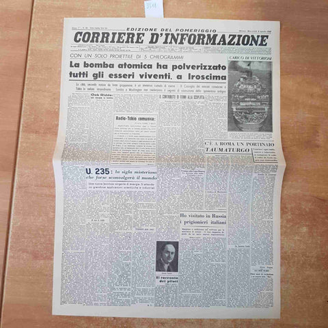 CORRIERE DELLA SERA AGOSTO 1945 ANASTATICA PRIMA PAGINA BOMBA ATOMICA HIROSHIMA