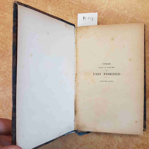 OPERE EDITE E POSTUME DI UGO FOSCOLO POESIE volume unico LE MONNIER 1923