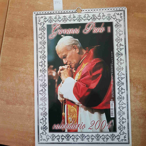 CALENDARIO 2004 GIOVANNI PAOLO II KAROL WOJTYLA Editrice Edigamma COLLEZIONISMO