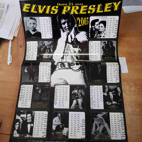 CALENDARIO 2003 DOPO 25 ANNI ELVIS PRESLEY Editrice Costa Azzurra 2000