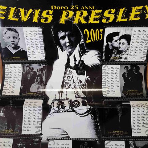 CALENDARIO 2003 DOPO 25 ANNI ELVIS PRESLEY Editrice Costa Azzurra 2000