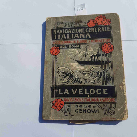 Navigazione Generale Italiana La Veloce 1903 Emigrazione Navi Mare Libro