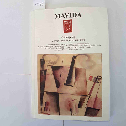 MAVIDA Catalogo n° 26 Disegni Stampe Originali Libri Arte Grosz Marini 2014