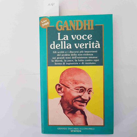 GANDHI - La voce della verita' Newton Grandi Tascabili Economici 1991